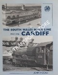Book cover of The South Wales Main Line  by HODGE, John 
